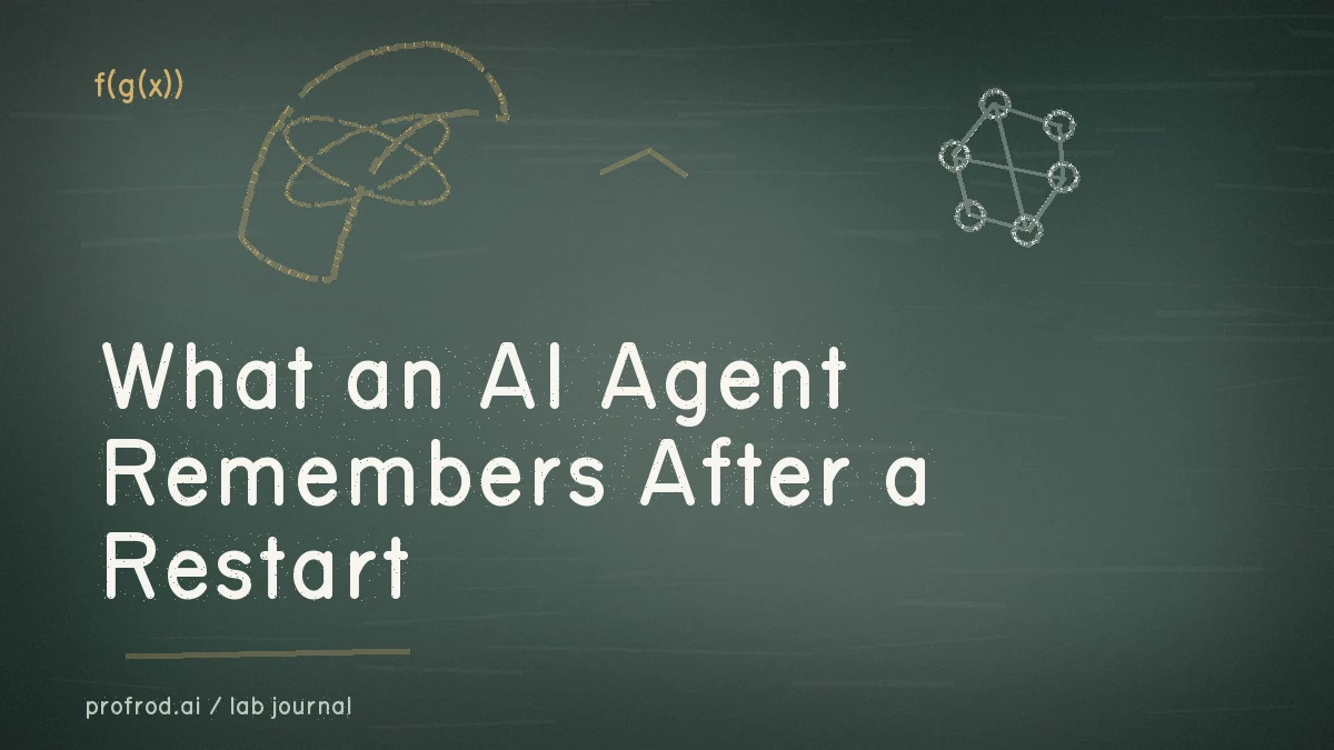 What an AI Agent Remembers After a Restart